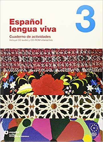 ESPANOL LENGUA VIVA 3 CUADERNO DE ACTIVIDADES (+AUDIO CD)