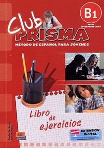 CLUB PRISMA B1 INTERMEDIO CUADERNO DE EJERCICIOS