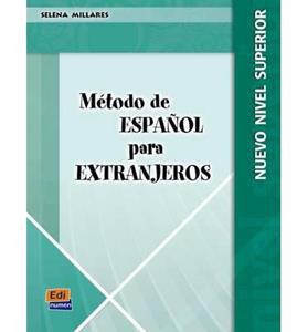 METODO ESPANOL PARA EXTRANJEROS SUPERIOR