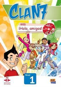 CLAN 7 CON HOLA AMIGOS 1 LIBRO DEL ALUMNO (+CD-ROM)