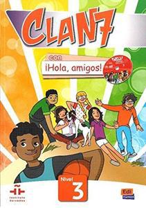 CLAN 7 CON HOLA AMIGOS 3 LIBRO DEL ALUMNO (+CD-ROM)