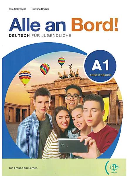 ALLE AN BORD! 1 ARBEITSBUCH + AKTIV BUCH (+ ELI LINK APP)