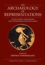 AN ARCHAEOLOGY OF REPRESENTATIONS