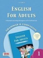 ENGLISH FOR ADULTS 1 GRAMMAR & COMPANION