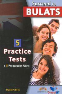 SUCCEED IN BULATS (5 PRACTICE TESTS & 5 PREPARATION UNITS) STUDENT'S BOOK