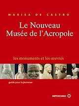 LE NOUVEAU MUSÉE DE L' ACROPOLE