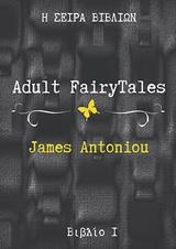 ADULT FAIRYTALES