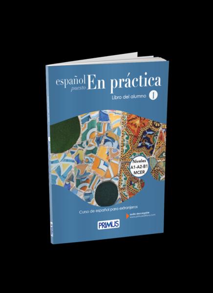 ESPANOL PUESTO EN PRACTICA 1 LIBRO DEL ALUMNO