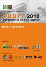 BOOK OF ABSTRACTS OF THE 7TH INTERNATIONAL CONFERENCE ORBIT 2010 ORGANIC RESOURCES IN THE CARBON ECONOMY