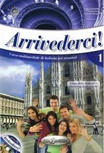 ARRIVEDERCI 1 STUDENTE ED ESERCIZI (+CD)