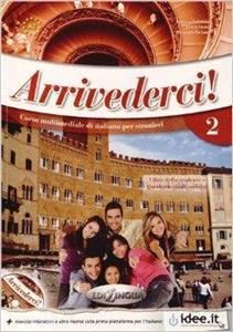 ARRIVEDERCI 2 STUDENTE ED ESERCIZI (+CD)