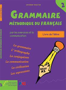 LA NOUVELLE GRAMMAIRE METHODIQUE 2