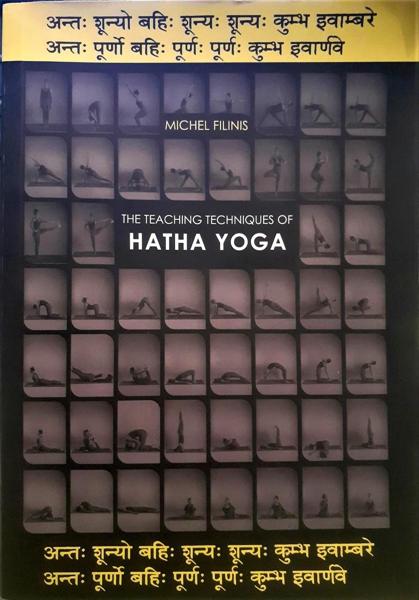 THE TEACHING TECHNIQUES OF HATHA YOGA