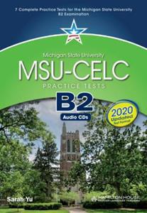 MSU CELC B2 PRACTICE TESTS (+GLOSSARY) 2020 FORMAT