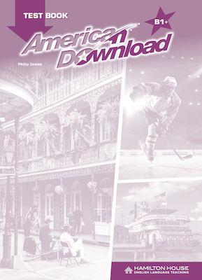 AMERICAN DOWNLOAD B1+ TEST BOOK