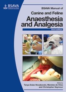 BSAVA MANUAL OF CANINE & FELINE ANAESTHE