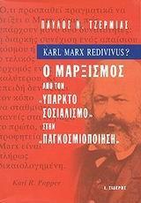 KARL MARX REDIVIVUS?